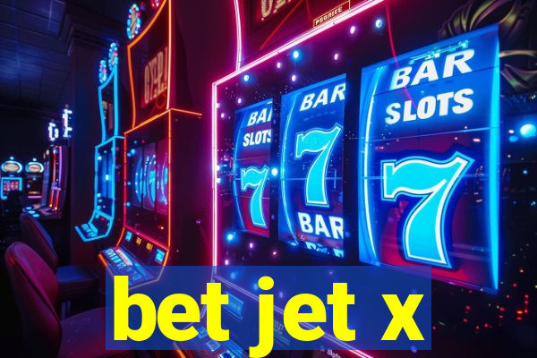 bet jet x